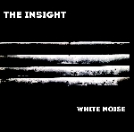 the insight - white noise the insight - white noise
