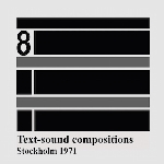 v/a - text-sound compositions 8 (stockholm 1971) v/a - text-sound compositions 8 (stockholm 1971)