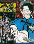 alan lomax - le pays où naquit le blues alan lomax - le pays où naquit le blues