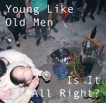 young like old men - is it all right ? young like old men - is it all right ?