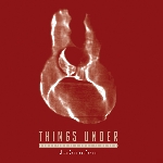 jean-baptiste favory - things under (organic compositions for guitars and electronics) jean-baptiste favory - things under (organic compositions for guitars and electronics)