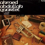 ahmed abdullah quartet - liquid magic ahmed abdullah quartet - liquid magic