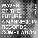 v/a - waves of the future v/a - waves of the future