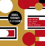 cédric maridet - eddie ladoire - luc ferrari - mathias delplanque - oool sound fictions cédric maridet - eddie ladoire - luc ferrari - mathias delplanque - oool sound fictions