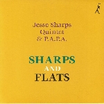 jesse sharpas quintet & p.a.p.a. - sharps and flats jesse sharpas quintet & p.a.p.a. - sharps and flats