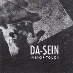 da-sein - mirror touch da-sein - mirror touch