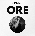 bj nilsen - ore bj nilsen - ore