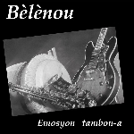 bèlènou - emosyon tambou-a bèlènou - emosyon tambou-a