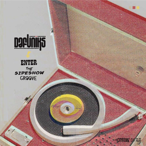 dafuniks - enter the sideshow groove (rsd 2020) dafuniks - enter the sideshow groove (rsd 2020)