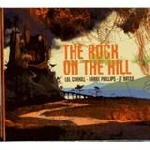 lol coxhill - barre phillips - jt bates - the rock on the hill lol coxhill - barre phillips - jt bates - the rock on the hill