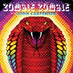 zombie zombie - plays john carpenter zombie zombie - plays john carpenter