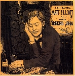 matt elliott - drinking songs matt elliott - drinking songs