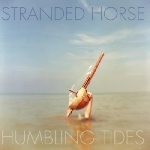stranded horse - humbling tides stranded horse - humbling tides