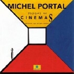 michel portal - cinemas michel portal - cinemas