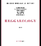 hamid drake & bindu - reggaeology hamid drake & bindu - reggaeology