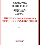 nicole mitchell indigo trio (bankhead - drake + michel edelin) - the ethiopian princess meets the tantric priest nicole mitchell indigo trio (bankhead - drake + michel edelin) - the ethiopian princess meets the tantric priest