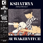 igor wakhevitch - kshatrya (the eye of the bird) igor wakhevitch - kshatrya (the eye of the bird)