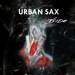 urban sax - inside urban sax - inside