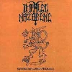 Impaled Nazarene - Suomi filand perkele Impaled Nazarene - Suomi filand perkele