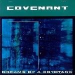 covenant - dreams of a cryotank covenant - dreams of a cryotank