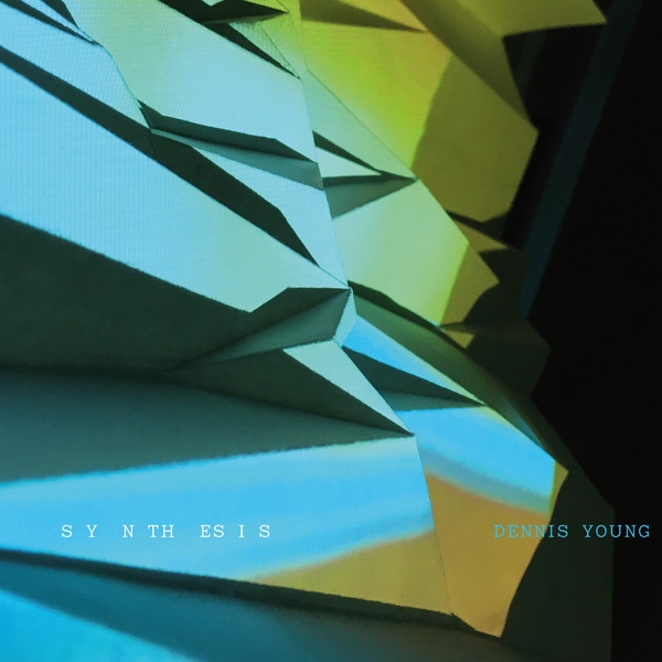Dennis Young - Synthesis Dennis Young - Synthesis
