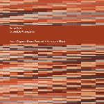 steve reich / ensemble avantgarde - four organs - phase patterns - pendulum music steve reich / ensemble avantgarde - four organs - phase patterns - pendulum music