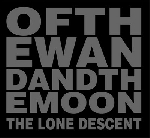 of the wand & the moon - the lone descent of the wand & the moon - the lone descent