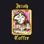 irish cofee - s/t irish cofee - s/t