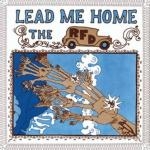 the rfd - lead me home the rfd - lead me home