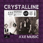 crystalline - axe music crystalline - axe music