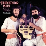 derdiyoklar ikilisi - çoban mamos derdiyoklar ikilisi - çoban mamos