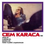 cem karaca - nin apaslar, kardaslar, mogollar, ferdy kleine a tesekkürleriyle cem karaca - nin apaslar, kardaslar, mogollar, ferdy kleine a tesekkürleriyle