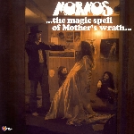 mormos - ...the magic spell of mother's wrath... mormos - ...the magic spell of mother's wrath...