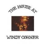 windy corner - the house of windy corner windy corner - the house of windy corner