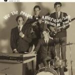 we the people / american zoo - visions of time: complete recordings we the people / american zoo - visions of time: complete recordings