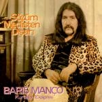 baris manço - sözüm meclisten disari baris manço - sözüm meclisten disari