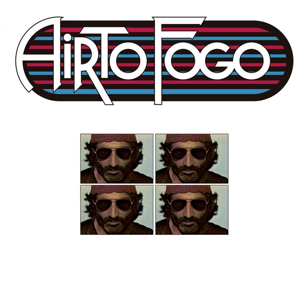 Airto Fogo - Airto Fogo Airto Fogo - Airto Fogo