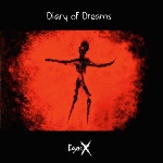 diary of dreams - ego:x diary of dreams - ego:x