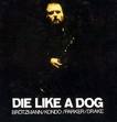 die like a dog - the complete fmp recordings die like a dog - the complete fmp recordings