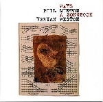 phil minton - veryan weston - ways a songbook phil minton - veryan weston - ways a songbook