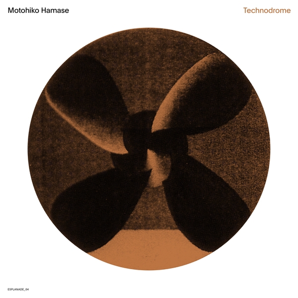 Motohiko Hamase - Technodrome Motohiko Hamase - Technodrome