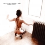 black tape for a blue girl - 10 neurotics black tape for a blue girl - 10 neurotics