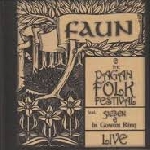 faun & the pagan folk festival - live 2007 faun & the pagan folk festival - live 2007