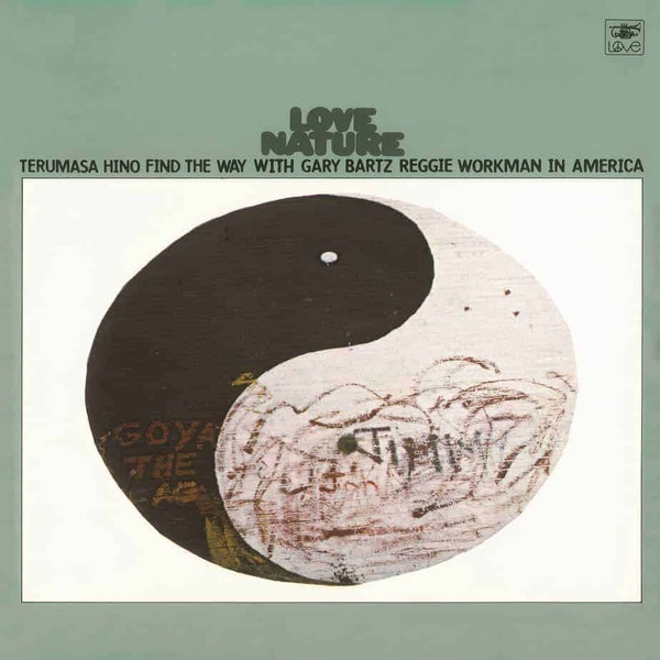 Terumasa Hino Quintet - Love Nature (rsd 2020) Terumasa Hino Quintet - Love Nature (rsd 2020)