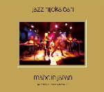 jazz hijokaidan - made in japan (live at shinjuku pit inn, 9th april 2012) jazz hijokaidan - made in japan (live at shinjuku pit inn, 9th april 2012)