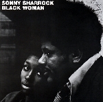 sonny sharrock - black woman sonny sharrock - black woman