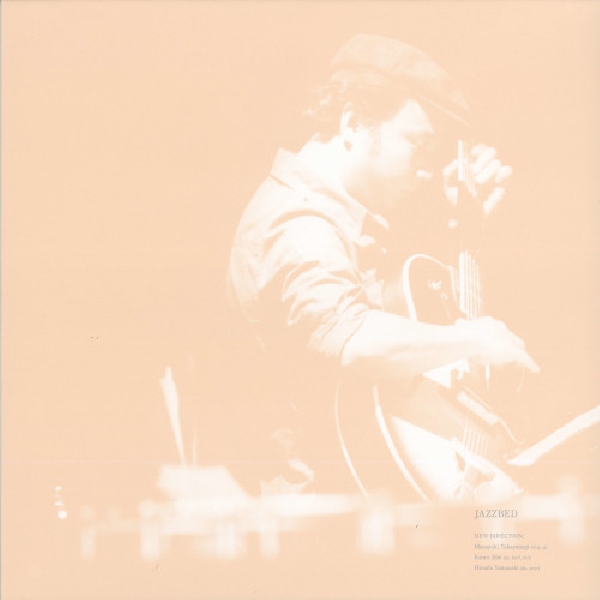 Masayuki Takayanagi, Abe Kaoru, Hiroshi Yamazaki - Jazzbed Masayuki Takayanagi, Abe Kaoru, Hiroshi Yamazaki - Jazzbed