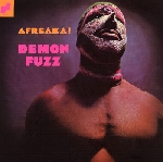 demon fuzz - afreaka! demon fuzz - afreaka!