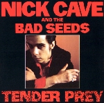 nick cave & the bad seeds - tender prey nick cave & the bad seeds - tender prey
