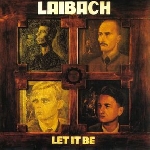 laibach - let it be laibach - let it be